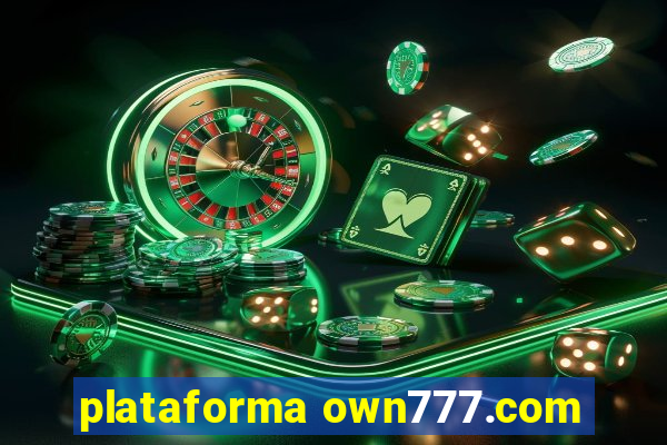 plataforma own777.com